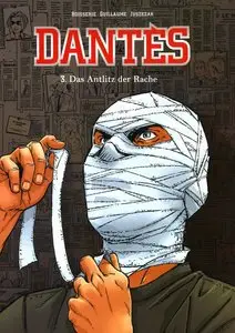 Dantes - Band 03 - Das Antlitz der Rache