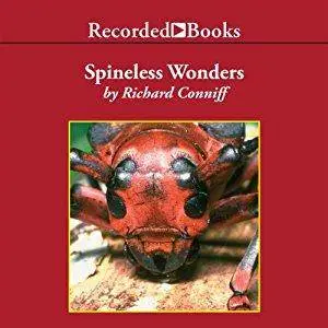 Spineless Wonders: Strange Tales from the Invertebrate World [Audiobook]