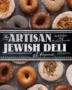 «The Artisan Jewish Deli at Home» by Michael Zusman, Nick Zukin