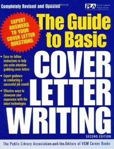 The Guide to Basic Cover Letter Writing by Public Library Association (Repost)