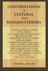 Conversations in Cultural and Religious Theory