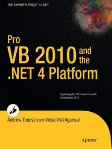 Pro VB 2010 and the .NET 4.0 Platform (Expert's Voice in .NET)