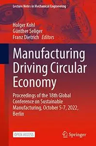 Manufacturing Driving Circular Economy