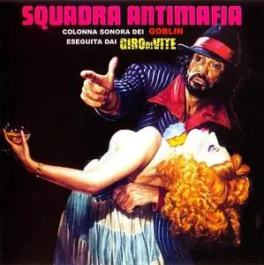 Goblin & Girodivite - Squadra Antimafia (Original Motion Picture Soundtrack) (2023)