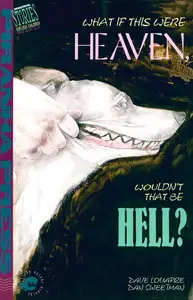What If This Were Heaven, Wouldnt That Be Hell (Piranha Press - 1991)