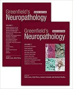 Greenfield's Neuropathology, Ninth Edition  (Two Volume Set)