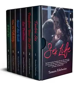 Sex Life: This Book Includes: Transform Your Sex Life, Tantric Sex