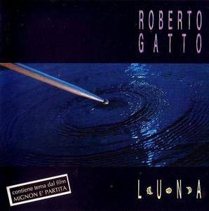 Roberto Gatto - Luna (1989) {Gala}