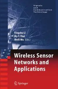 Wireless Sensor Networks and Applications (Repost)