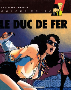 Colère Noire - Tome 2 - Le Duc de Fer