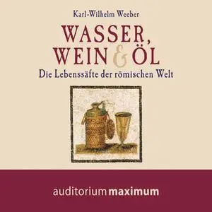 «Wasser, Wein und Öl» by Karl Wilhelm Weber