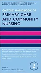 Oxford Handbook of Primary Care and Community Nursing (Repost)