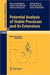 Potential Analysis of Stable Processes and its Extensions