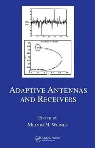 Adaptive Antennas and Receivers (repost)