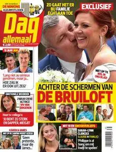 Dag Allemaal – 29 augustus 2017