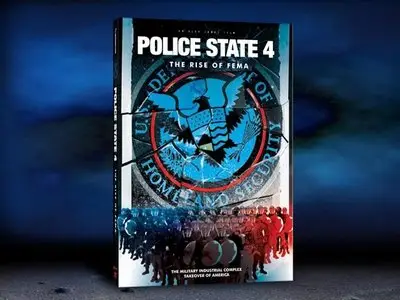  Police State 4: The Rise of FEMA (2010)