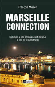 Marseille connection - François Missen