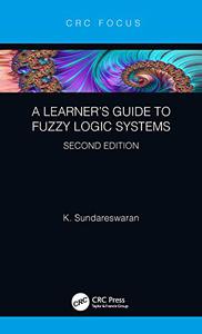 A Learner’s Guide to Fuzzy Logic Systems, 2nd Edition