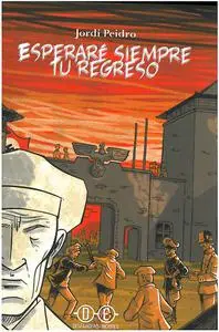Esperaré siempre tu regreso, de Jordi Peidro