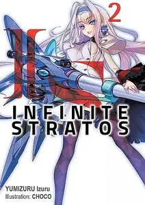 «Infinite Stratos: Volume 2» by Izuru Yumizuru