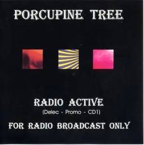 Porcupine Tree - Radio Active (1993)