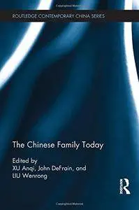 The Chinese Family Today (repost)