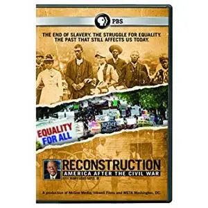 PBS - Reconstruction: America after the Civil War (2019)