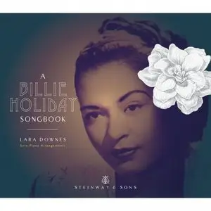 Lara Downes - A Billie Holiday Songbook (2015)