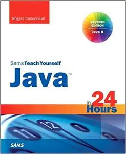 Java in 24 Hours, Sams Teach Yourself  Ed 7