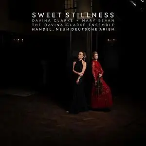 Davina Clarke, Mary Bevan - Sweet Stillness (2022)