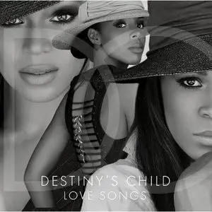 Destinys Child - Love Songs (2013)