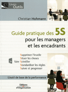 Guide pratique des 5S pour les managers et les encadrants