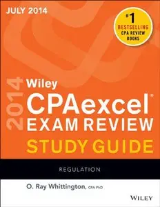 Wiley CPA Excel Exam Review Spring 2014 Study Guide: Regulation