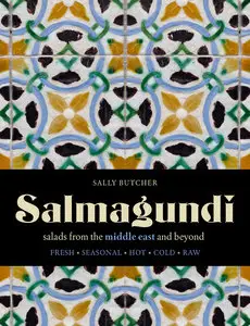 Salmagundi: Salads from the Middle East and Beyond