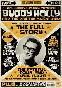 Vintage Rock Presents - Issue 28 - Buddy Holly and Day the Music Died -