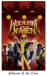 Wolverine and the X-Men Trailer