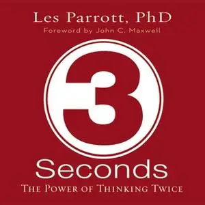 «3 Seconds» by Les Parrott