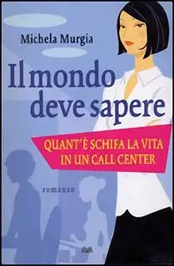 Michela Murgia - Il mondo deve sapere (repost)