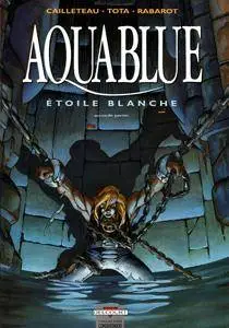 Aquablue 7 - Étoile blanche - Seconde partie