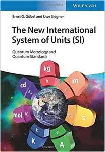 The New International System of Units