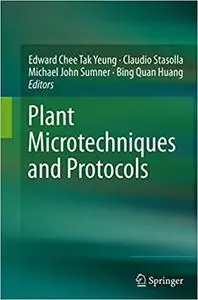 Plant Microtechniques and Protocols