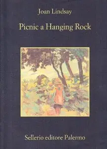 Joan Lindsay - Picnic ad Hanging Rock (repost)