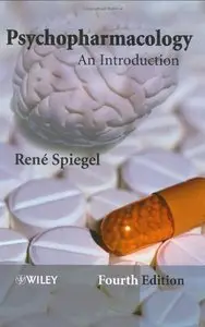 Psychopharmacology: An Introduction, (4th Edition) (Repost)