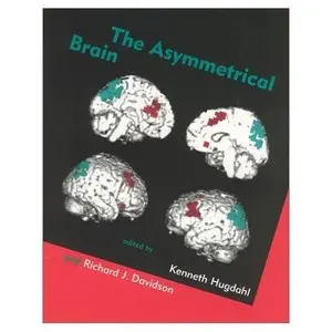 The Asymmetrical Brain (Bradford Books) by Kenneth Hugdahl
