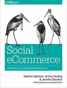 Social eCommerce: Increasing Sales and Extending Brand Reach (repost)