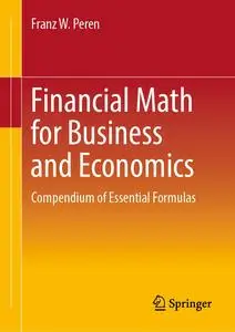 Financial Math for Business and Economics