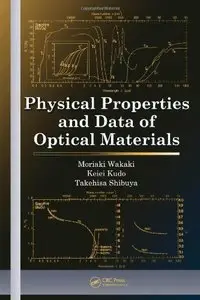 Physical Properties and Data of Optical Materials