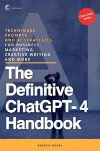 The Definitive ChatGPT Handbook