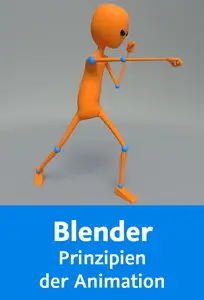 Blender – Prinzipien der Animation