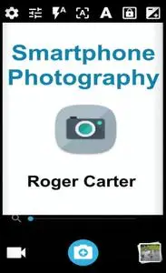 Smartphone Photography